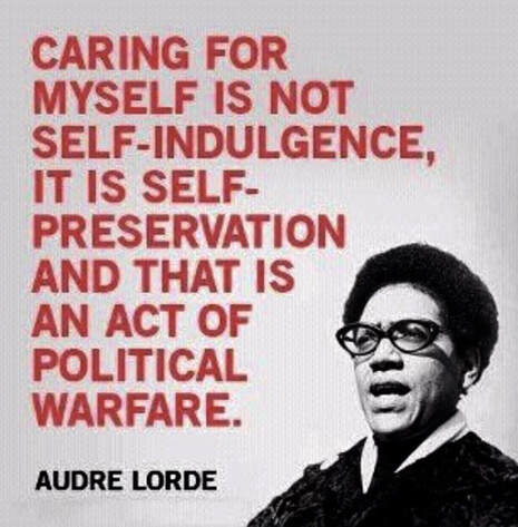 An Image of Audre Lorde and a quote on self-care